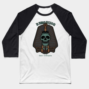 The Cleopatra Curse Baseball T-Shirt